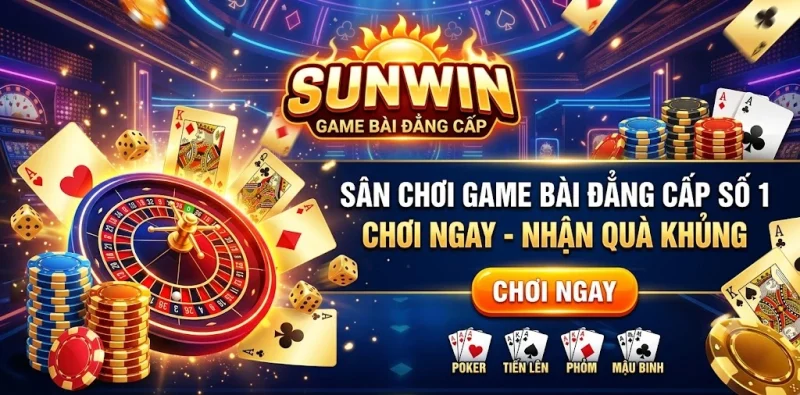 tìm hiểu về game bài sunwin